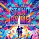 Stand By Me Mixes Single