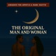 Amadaye Marc Matth presents The Original Man and Woman