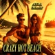 Crazy Hot Beach feat Ayda Single
