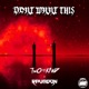 Don t Want This Single