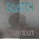 Sqatch GO Crazy Single
