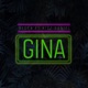 Gina feat Kizz Daniel Single