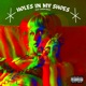 Holes in My Shoes feat Jaydn Violet Single