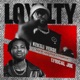 Loyalty feat Lyrical Joe Single