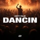 Dancin Single