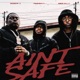 Ain t Safe Single