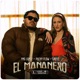 El Mañanero Single