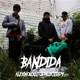 Bandida Single