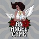 An Angel Came