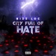 City Full of Hate Single