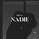 NADIE Single