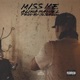 Miss Me Single