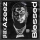 Blessed feat Theeno Taylor Kargothevibe Single