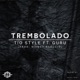 Trembolado feat Guru Single
