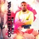 Comer Ex É Foda feat NETO DJ DJ LP Malvadão Single