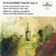 In Flanders Fields Vol 11 Music of the Brothers Herman and Arthur Meulemans