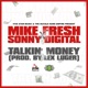 Talkin Money feat Sonny Digital Single