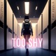 Too Shy Single