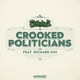 Crooked Politicians Single