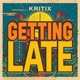 Getting late Single