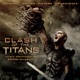 Clash Of The Titans Original Motion Picture Soundtrack