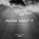 Insane About It EP EP