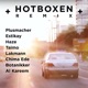 Hotboxen feat Estikay Haze TaiMO Lakmann Chima Ede Botanikker Al Kareem Remix Single