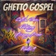 Ghetto Gospel feat Kinetic 9 Single