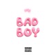 Bad Boy Single
