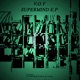 Supermind E P