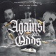 Against All Odds feat Yung Cinco Lil Dee Single