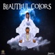 Beautiful Colors Single