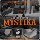 MYSTIKA feat Longlive Single