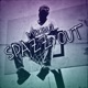 Spazz Out Single