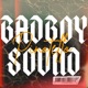 BadBoy Sound Single