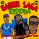 Barrel Saga Riddim Single