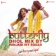 Butterfly Dhol Mix By Panjabi Hit Squad From Jab Harry Met Sejal Single