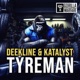 Tyreman Single