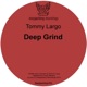 Deep Grind Single