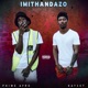 Imithandazo feat Kayzet Single