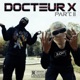Docteur X Pt 2 Single
