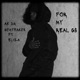 For My Real Gs Single