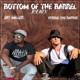Bottom of the Barrel feat Jay Miller Remix Single