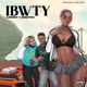 I B W T Y feat Gengz 4TGg Single