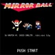 Mirror Ball feat Chico Carlito Kiki Vivi Lily Single