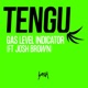 Gas Level Indicator feat Josh Brown Single