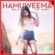 Hamuweema Single