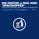 Spacehopper Nik Denton vs Paul King EP