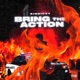 Bring the Action Single