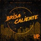 Brisa Caliente Single
